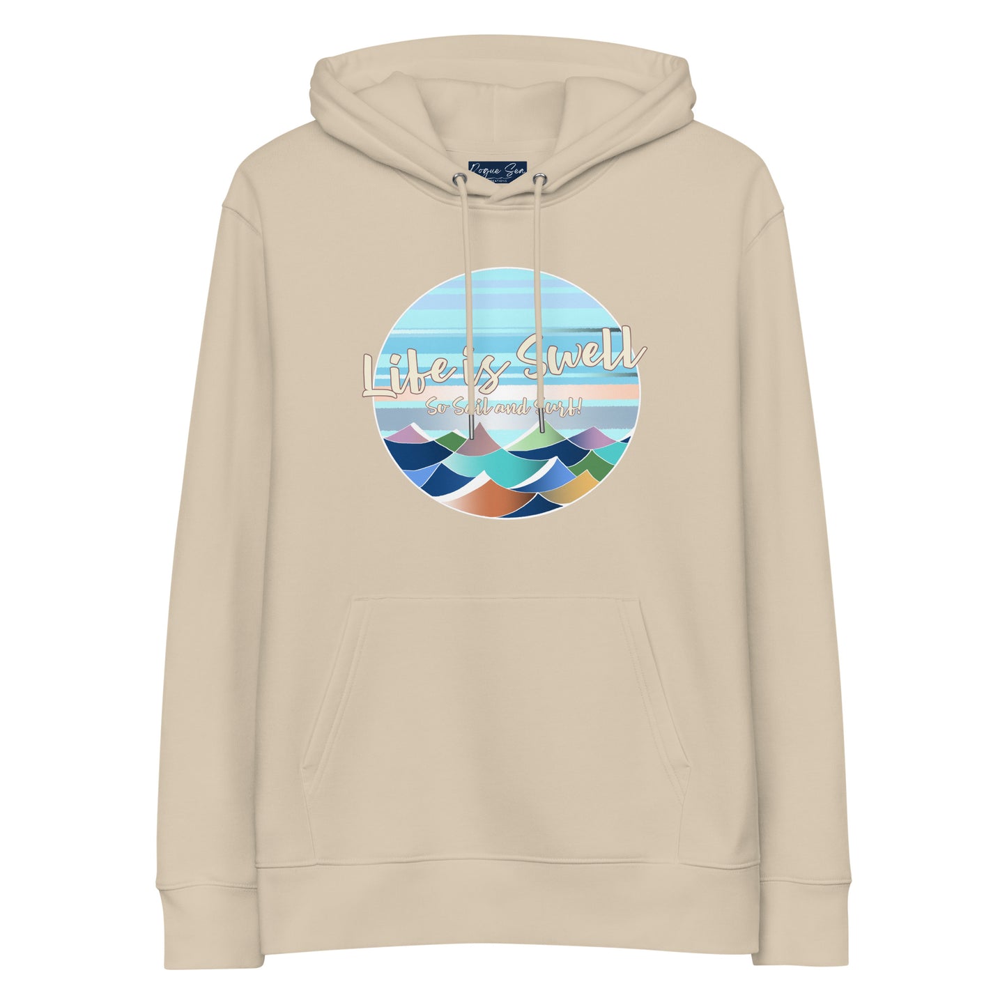 Surfer style hoodie Life is Swell colourful